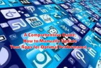 A Comprehensive Guide: How to Manually Update Your Apps for Optimal Performance and Security A Comprehensive Guide: How to Manually Update Your Apps for Optimal Performance and Security