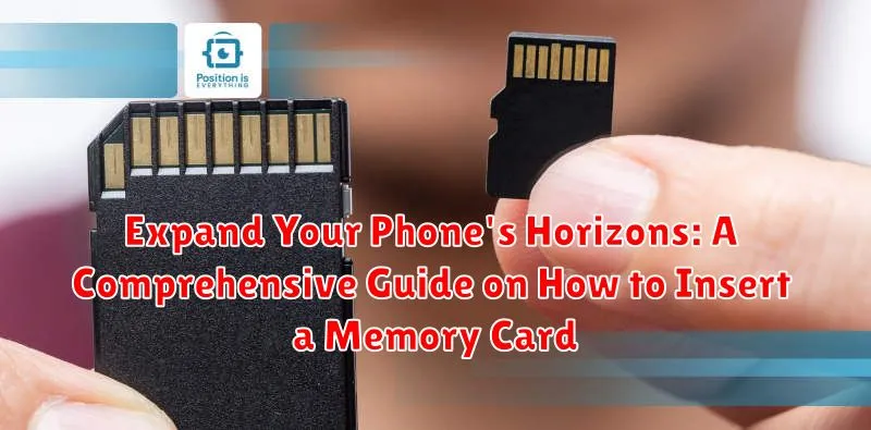 Expand Your Phone's Horizons: A Comprehensive Guide on How to Insert a Memory Card Expand Your Phone's Horizons: A Comprehensive Guide on How to Insert a Memory Card