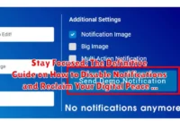 Stay Focused: The Definitive Guide on How to Disable Notifications and Reclaim Your Digital Peace Stay Focused: The Definitive Guide on How to Disable Notifications and Reclaim Your Digital Peace